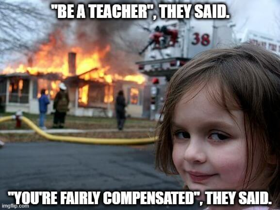 The Disaster Girl Meme representing a very sinfully delighted teacher after quitting teaching mid-year.