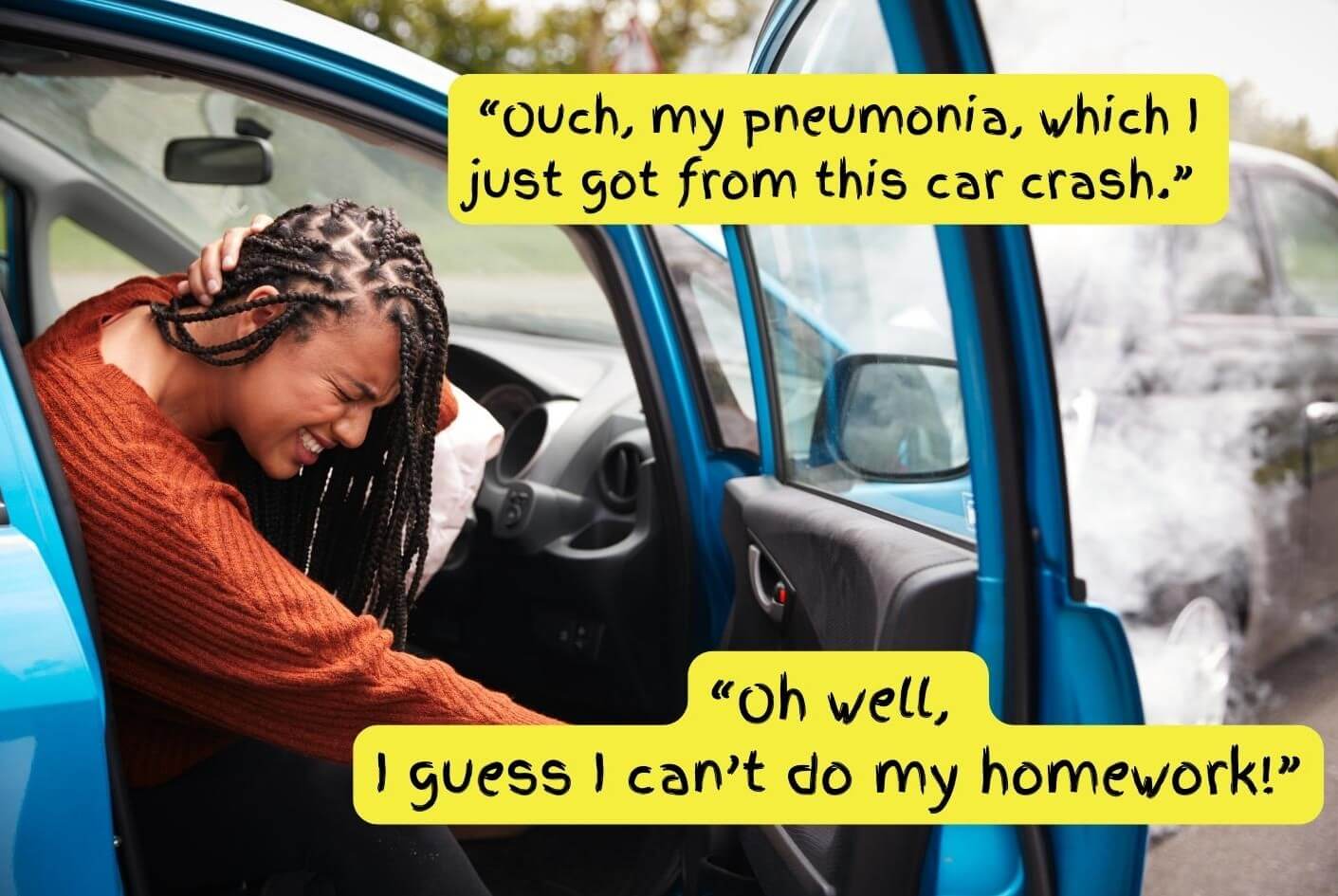 A student in a car crash uses the incident as a convenient excuse for not doing their homework.